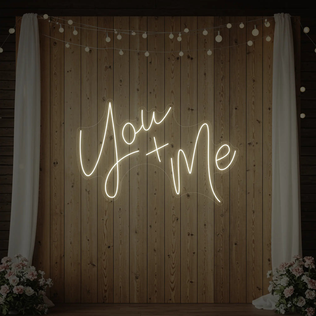 You+Me Neon Sign