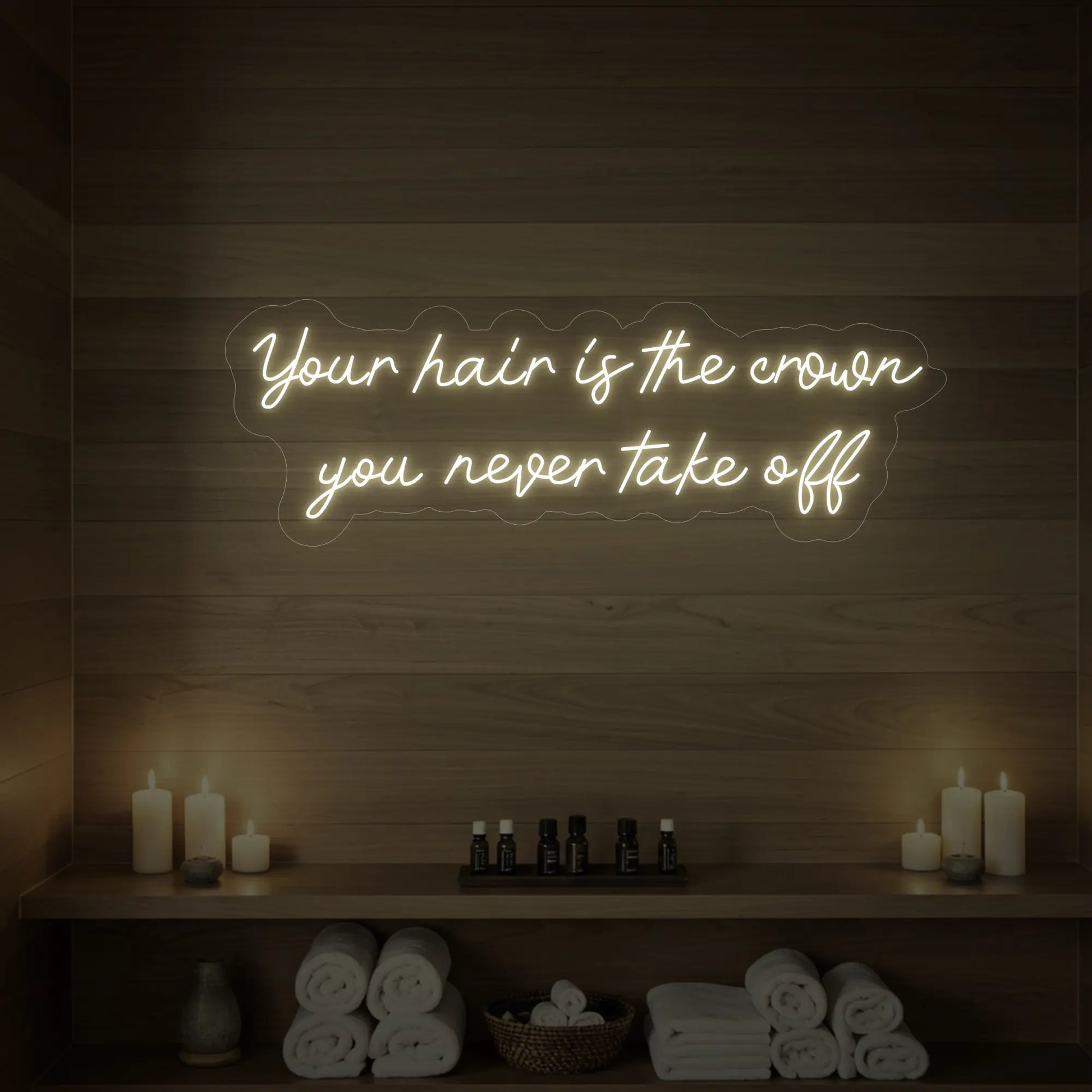 Vos cheveux sont la couronne que vous ne quittez jamais (enseigne lumineuse)